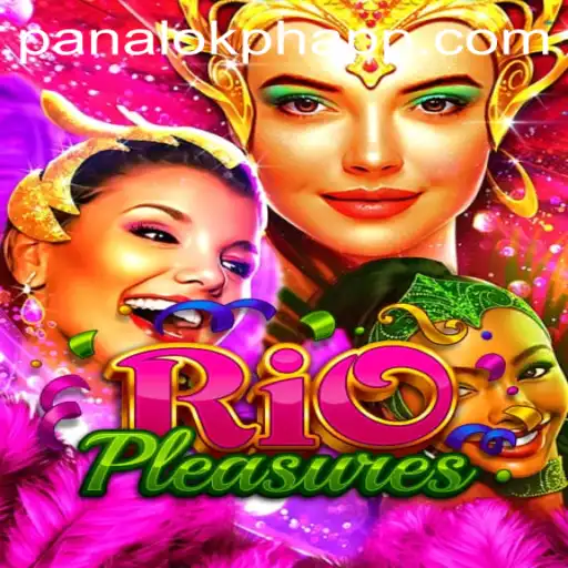 Exploring RioPleasures: The Thrills and Features of Panaloko Casino's Latest Game